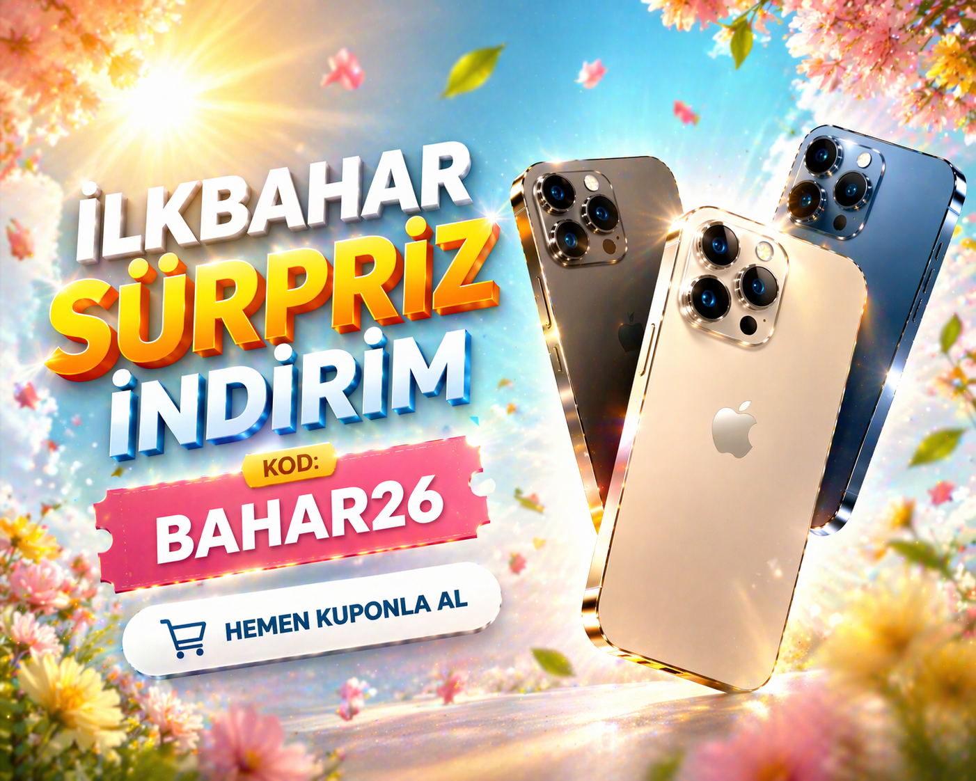 İlkbaharda Eski Cihazını Yenile En İyisiyle!